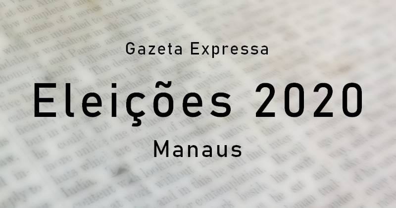 Eleições 2020 Manaus