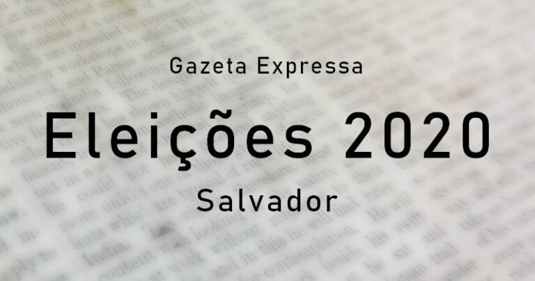 Eleições 2020 Salvador